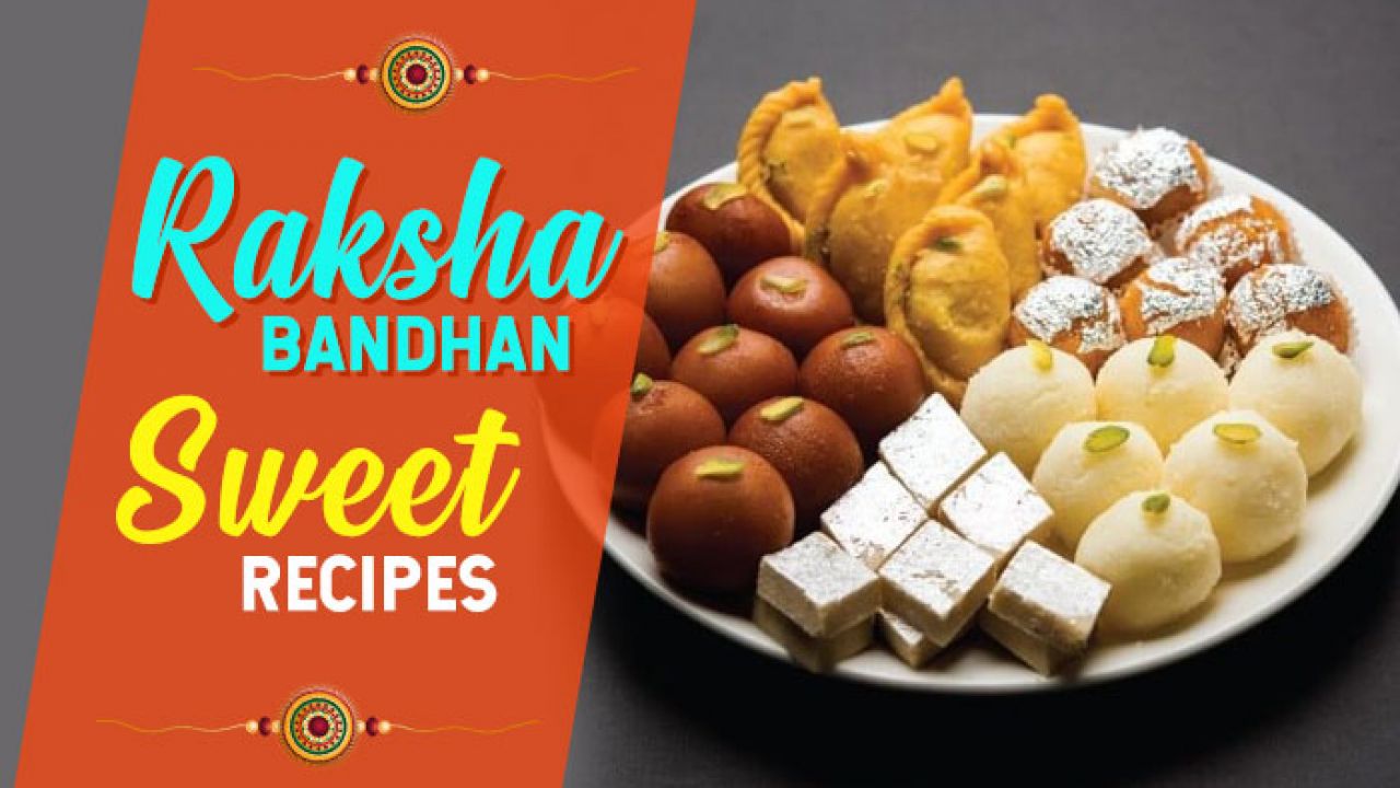 Festive sweet recipes for Raksha Bandhan 2022